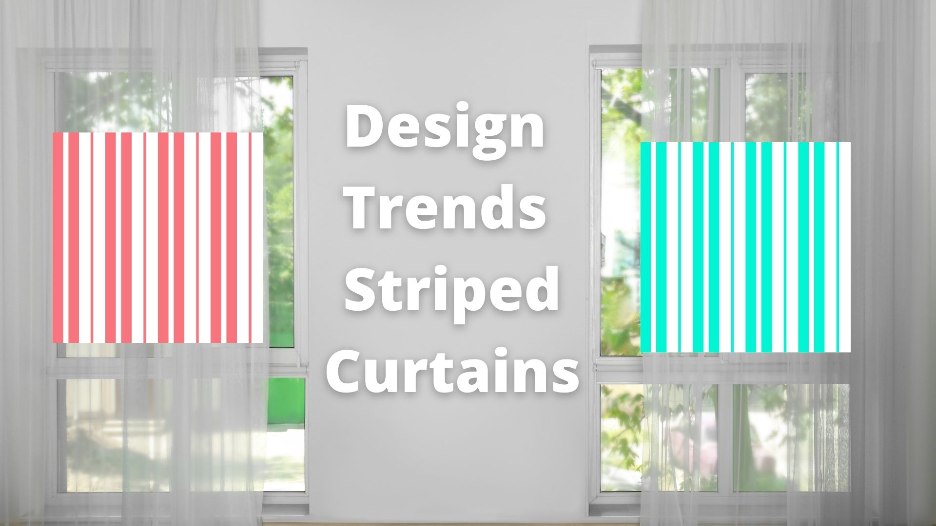 Design Trends Striped Curtains