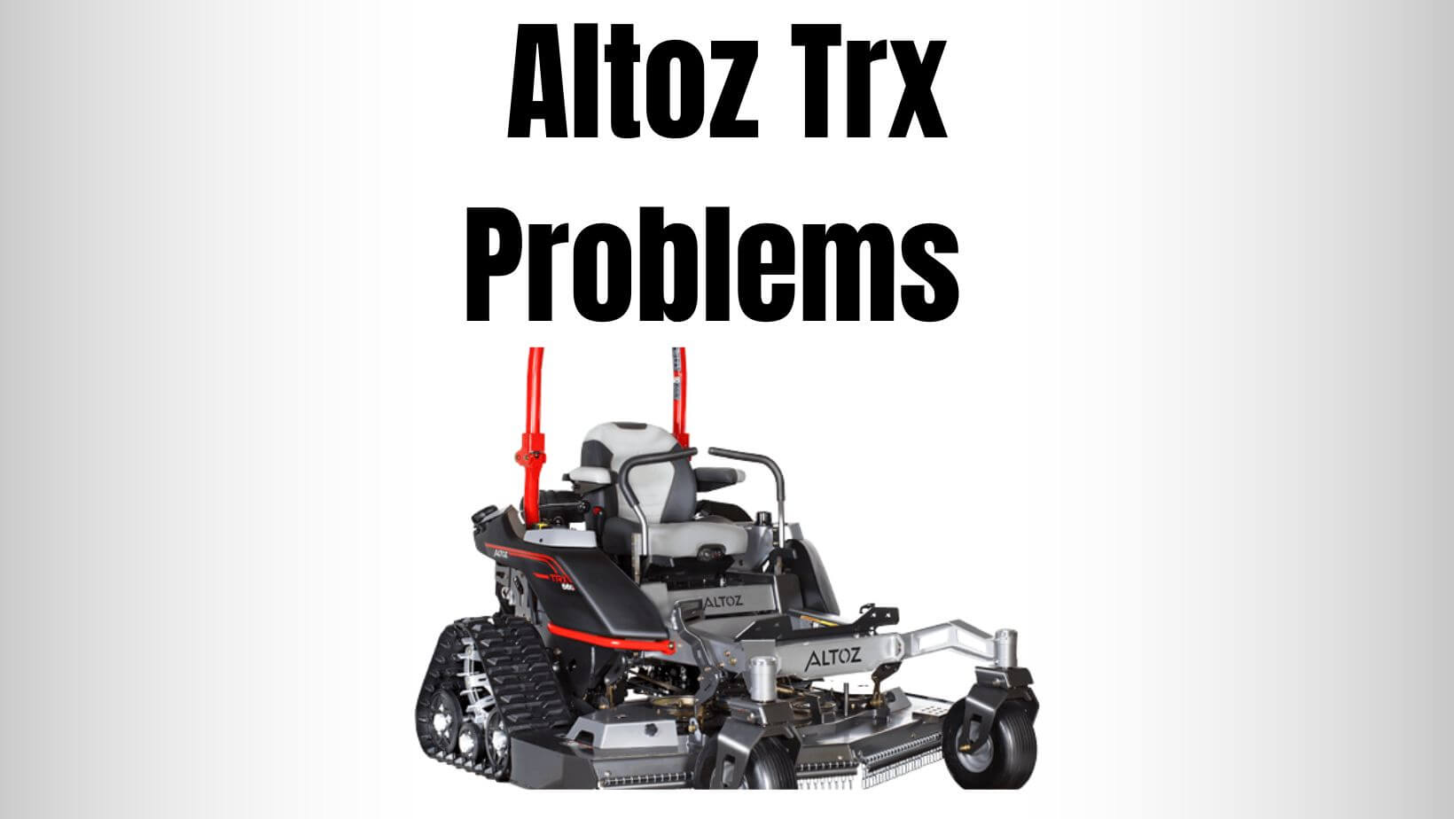 Altoz Trx Problems