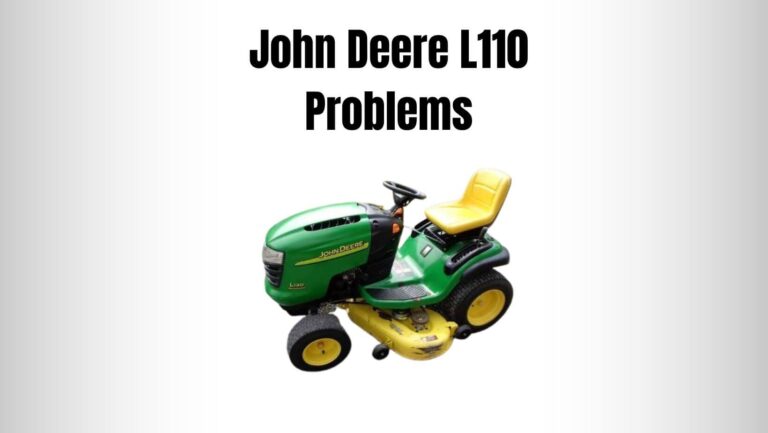 5 John Deere L110 Problems